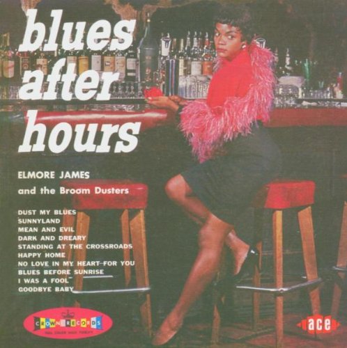 Elmore James - Late Hours At Midnight Lyrics - Zortam Music