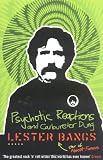 Psychotic Reactions and Carburetor Dung