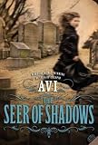 The Seer of Shadows