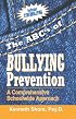 The ABC's of Bullying Prevention: A Comprehensive Schoolwide Approach