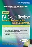 Daviss PA Exam Review: Focused Review for the PANCE and PANRE