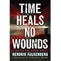 Time Heals No Wounds (A Baltic Sea Crime Novel Book 1)
