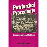 PatriarchalPrecedents:SexualityandSocialRelations
