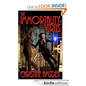 The Immortality Virus - Christine Amsden