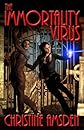 The Immortality Virus