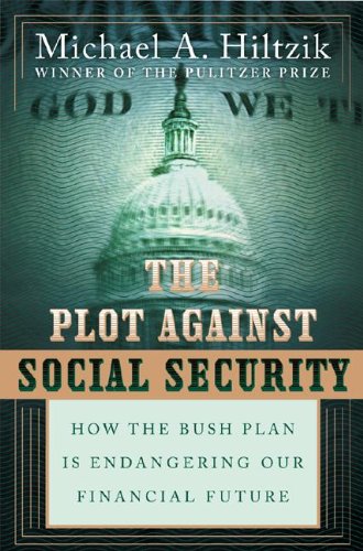 The Plot Against Social Security