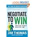 Negotiate to Win: The 21 Rules for Successful Negotiating