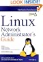 LINUX Network Administrators Guide: 508 pages