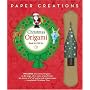 Paper Creations: Christmas Origami Book & Gift Set