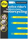 Motorcycle Roadcraft: The...