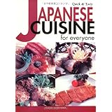 quick  easy japanese cuisine for everyone quick  easy cookbooks series