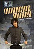 Managing Money (Life Skills)