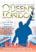Queen's London