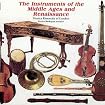 The Instruments Of The Middle Ages And Renaissance