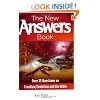 The New Answers Book: Over 25 Questions on Creation/Evolution and the Bible (Answers Book Series)