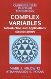 Buy : Complex Variables: Introduction and Applications (Cambridge Texts in Applied Mathematics)