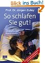 So schlafen Sie gut!