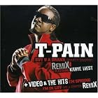 Click here to buy Buy U a Drank (Shawty Snappin) by T-Pain .