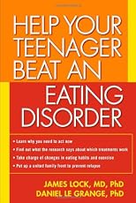 Help Your Teenager Beat an Eating Disorder