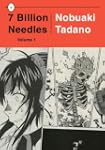 7 Billion Needles, Volume 1