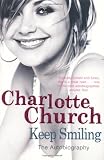 Keep Smiling: The Autobiography