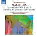 Classical Music : Gian Francesco Malipiero, Vol. 2: Symphonies Nos. 1 & 2