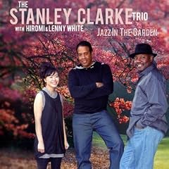Stanley Clarke Jazz In The Garden cover 