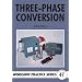 Three-phase Conversion (Workshop Practice)