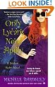 Only Lycans Need Apply: A Broken Heart Novel (Broken Heart Vampires)