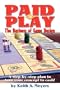 Paid to Play: The Business of Game Design