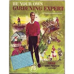 Be Your Own Gardening Expert