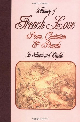 Treasury of French Love Poems, Quotations and Proverbs (Treasury of Love)