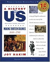 A Making Thirteen Colonies: 1600-1740 A History of US Book 2