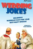 Wedding Jokes: Hilarious Marriage Gags for your Best Man's Speech!