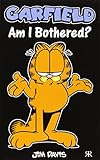 Garfield classics. Am I bothered?