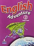 English adventure 2. Pupil's book