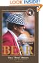 Bear: My Hard Life & Good Times As Alabama's Head Coach with CD