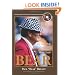 Bear: My Hard Life & Good Times As Alabama's Head Coach with CD