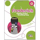 Frederick: Thinking Makes Breathing Easy ~ Dave Diggle