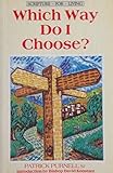 Which way do I choose?