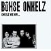 B�hse Onkelz - alle Studioalben (chronologisch)