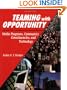 Teaming with Opportunity: Media Programs, Community Constituencies, and Technology