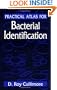 Practical Atlas for Bacterial Identification (Sustainable Well Series)