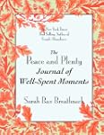 The Peace and Plenty Journal of Well-...