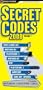 Secret Codes 2008 (Brady Games' Secret Codes)