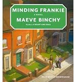 [MINDING FRANKIE] BY Binchy, Maeve (Author) Random House Audio (publisher) cpmpact disc