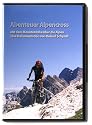 Abenteuer Alpencross: Mit dem Mountainbike über die Alpen