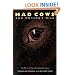 Mad Cows and Mother's Milk: The Perils of Poor Risk Communication