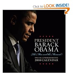 2010 Barack Obama wall calendar: The Man and the Moment (Calendar) $1.54