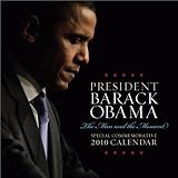 2010 Barack Obama wall calendar: The Man and the Moment